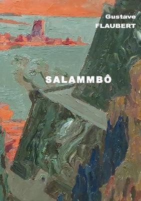 Salammbo - Gustave Flaubert - cover