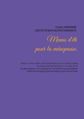 Menus d'été pour la ménopause. - Cédric Menard - cover
