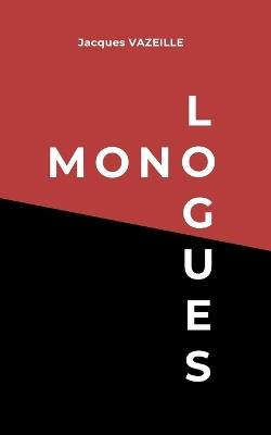 Mono-Logues - Jacques Vazeille - cover