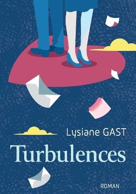 Turbulences - Lysiane Gast - cover
