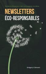 Newsletters éco-responsables: Guide pratique pour des campagnes durables