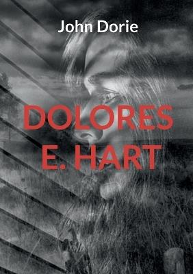 Dolores E. Hart - John Dorie - cover