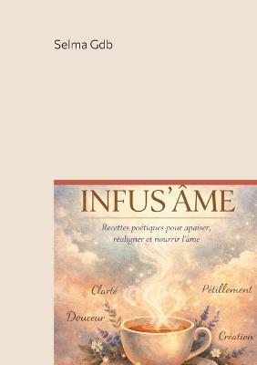 Infus'Âmes - Selma Gdb - cover