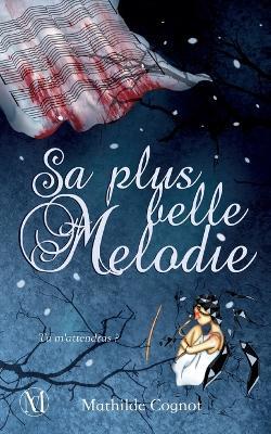 Sa plus belle mélodie - Mathilde Cognot - cover
