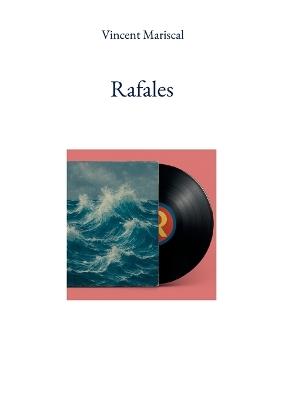 Rafales - Vincent Mariscal - cover