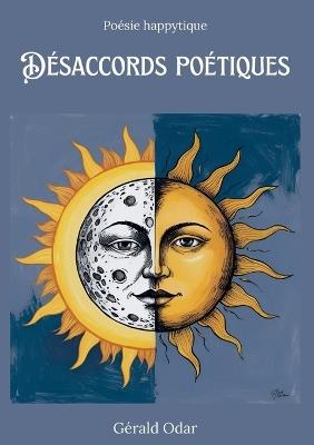 Désaccords poétiques - Gérald Odar - cover