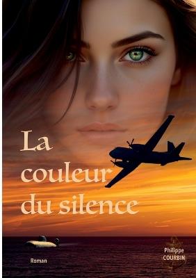 La couleur du silence - Philippe Courbin - cover