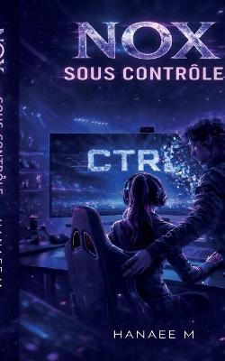 NOX - Sous Contrôle - Hanaee M - cover