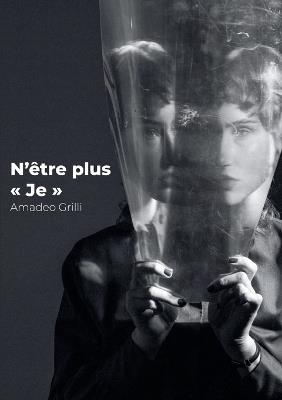 N'être plus je - Amadeo Grilli - cover