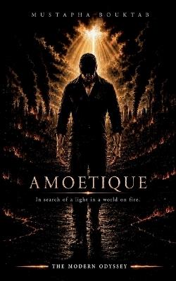 Amoetique: The Modern Odyssey - Mustapha Bouktab - cover