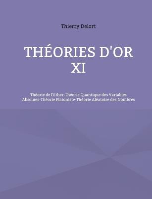 Théories d'or XI - Thierry Delort - cover