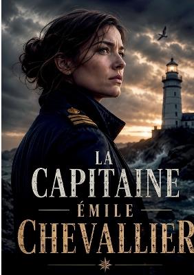 La Capitaine - Émile Chevallier - cover