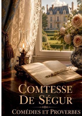 Comédies et proverbes - Comtesse de Ségur - cover