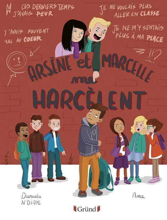 Arsène et Marcelle me harcèlent - Diariata N'Diaye,AMA ILLUSTRATRICE - ebook