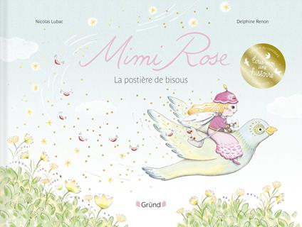 Mimi Rose, la postière de bisous – Album jeunesse – Dès 3 ans - Nicolas Lubac,Delphine Renon - ebook