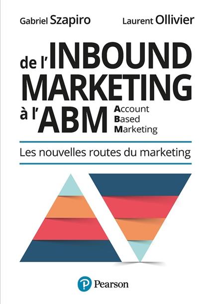 De l'Inbound Marketing à l'ABM (Account-Based Marketing)