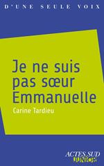 Je ne suis pas sœur Emmanuelle