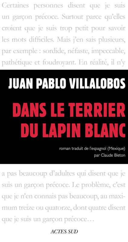 Dans le terrier du lapin blanc