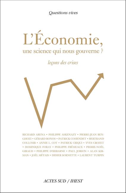 L'Économie, une science qui nous gouverne ?