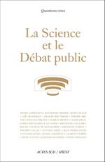 La Science et le Débat public