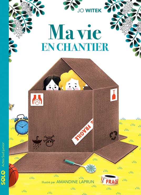 Ma vie en chantier - Jo Witek,Amandine Laprun - ebook