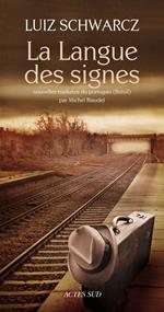 La Langue des signes