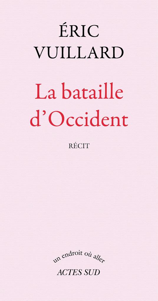 La bataille d'Occident