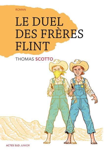 Le duel des frères Flint - Thomas Scotto,Anthony Pastor - ebook
