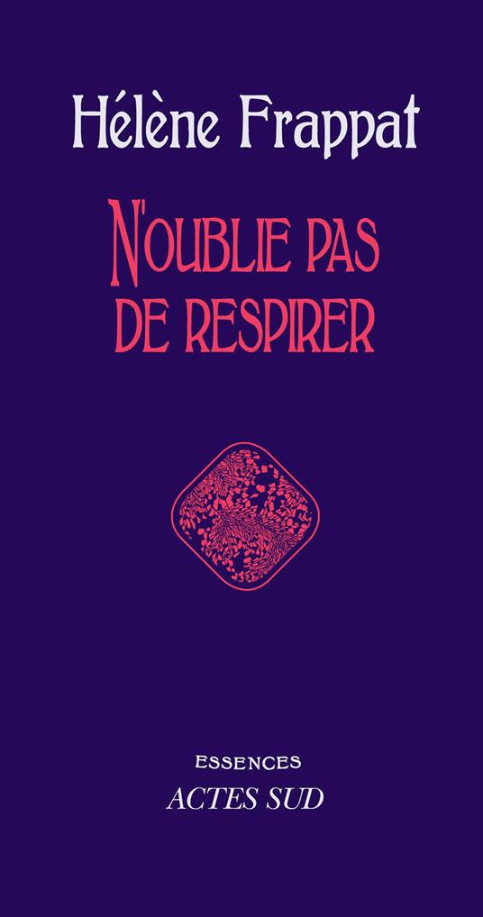 N'oublie pas de respirer