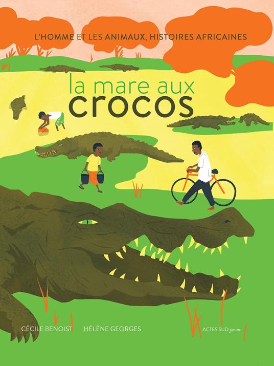 La mare aux crocos - Cécile Benoist,Hélène Georges - ebook