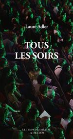 Tous les soirs