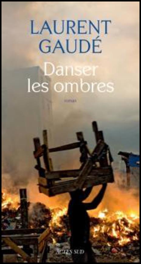 Danser les ombres - Laurent Gaude - cover