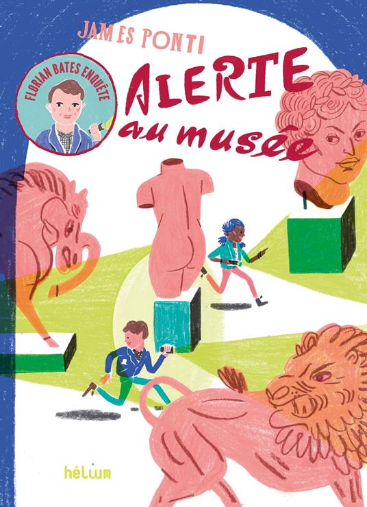 Florian Bates enquête, Alerte au musée - James Ponti,Edith Carron,Cécile CHARTRES - ebook