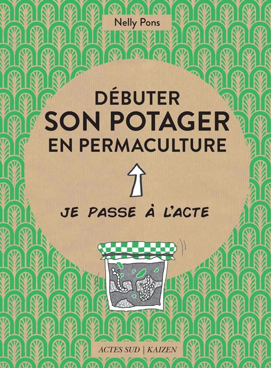 Débuter son potager en permaculture