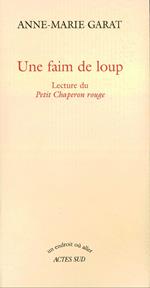 Une faim de loup