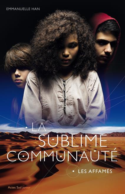 La sublime communauté - T1 - Emmanuelle Han - ebook