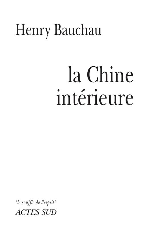La Chine intérieure