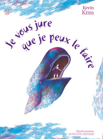 Je vous jure que je peux le faire - Kevin Keiss,Nicolas Zouliamis - ebook