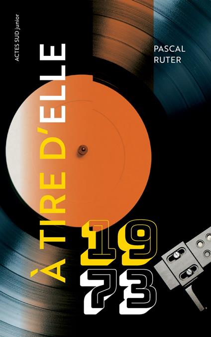 A tire d'elle - 1973 - Pascal Ruter - ebook