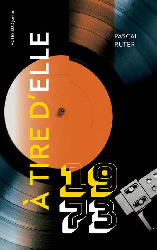 A tire d'elle - 1973 - Pascal Ruter - ebook