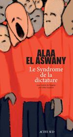 Le Syndrome de la dictature