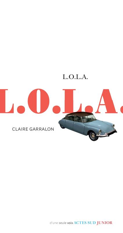 L.O.L.A. - Claire Garralon - ebook