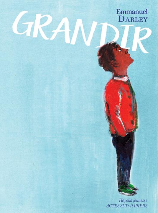 Grandir - Emmanuel Darley,Marion Kadi - ebook