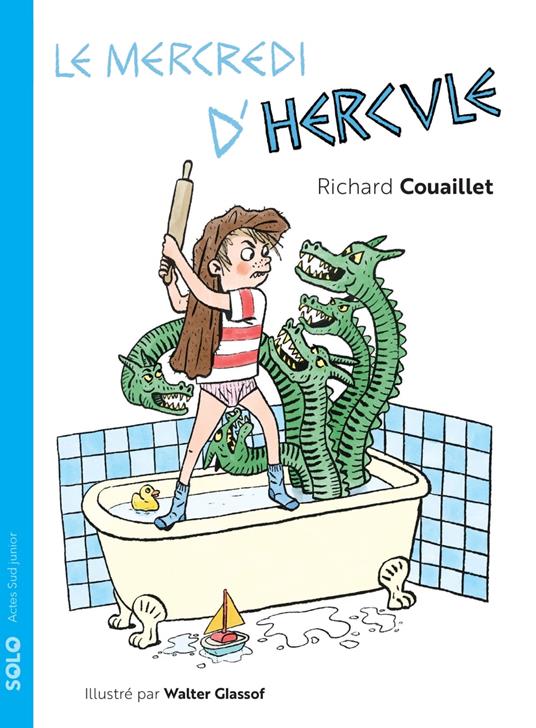 Le mercredi d'hercule - Richard Couaillet,Walter GLASSOF - ebook