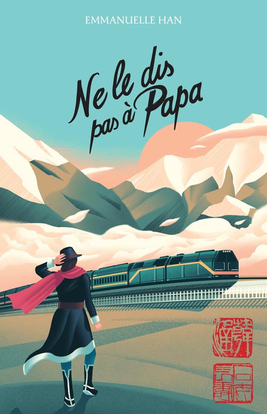 Ne le dis pas à papa - Emmanuelle Han - ebook