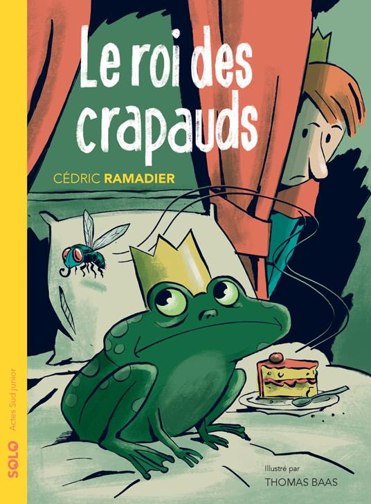 Le roi des crapauds - Cedric Ramadier,Thomas Baas - ebook