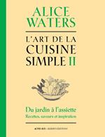 L'art de la cuisine simple Ii