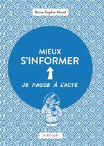 Mieux s'informer
