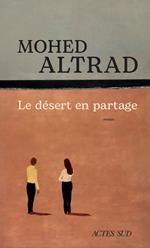 Le désert en partage