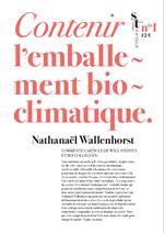 Contenir l'emballement bioclimatique
